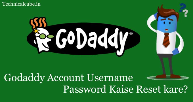 Godaddy Account Username & Password Kaise Reset kare