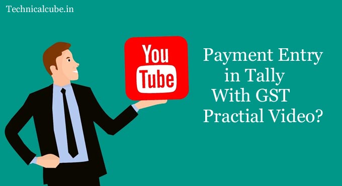 Payment Entry in Tally With GST