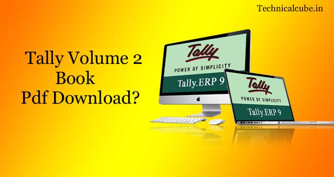Tally ERP 9 Volume 2 Book Pdf Download